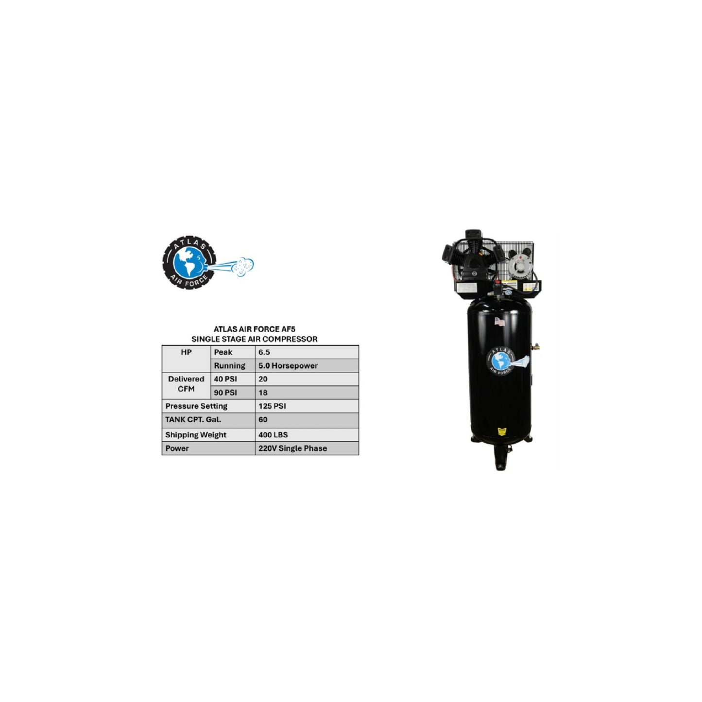 Atlas Air Force AF5 60 Gallon Air Compressor | 5 HP | 220V Single Phase | 18 CFM @ 90 PSI | Vertical Shop Compressor